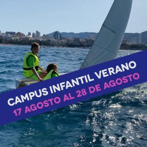 CAMPUS INFANTIL de Verano. <br><br> 5ª Quincena 17 agosto al 28 agosto